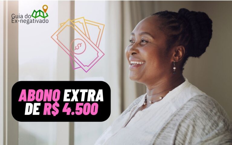 Abono extra de R$ 4.500