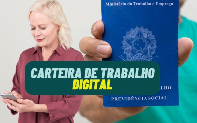 Carteira de Trabalho Digital: passo a passo para obtê-la de maneira simples e a qualquer hora 1 Carteira de Trabalho Digital