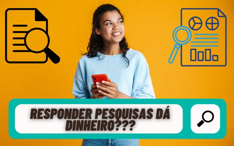Responder pesquisas dá dinheiro