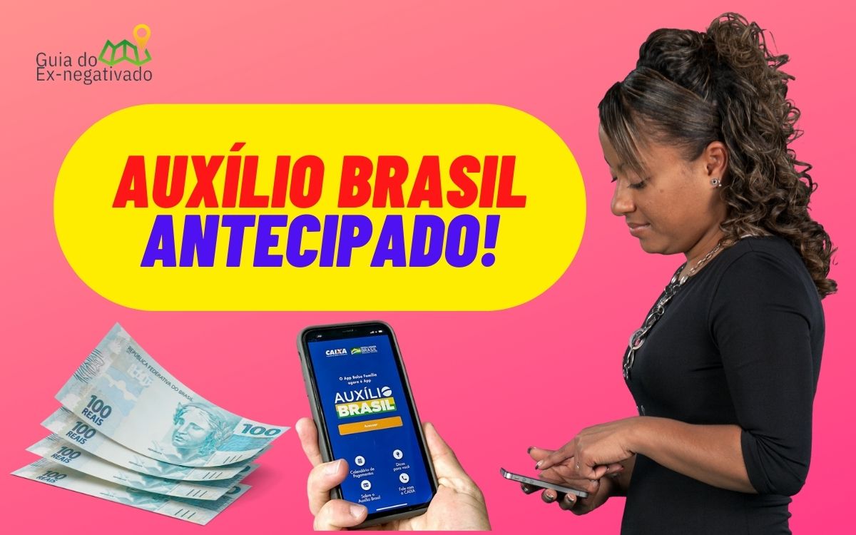 Auxílio Brasil de outubro antecipado: vejas as novas datas do benefício