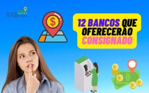 Bancos que oferecerão consignado Auxílio Brasil