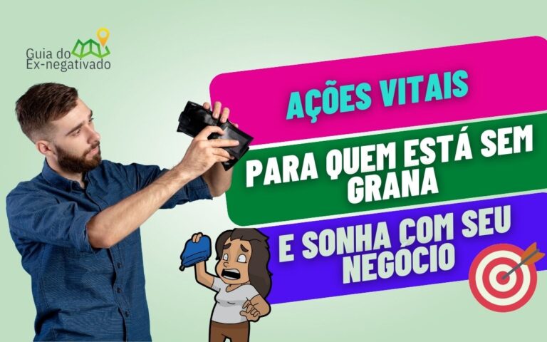 Estou sem dinheiro: o que fazer para começar um negócio? Veja 7 dicas que podem ajudar 1 Estou sem dinheiro