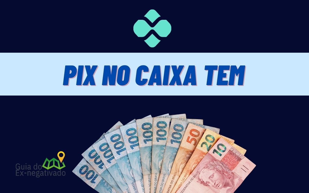 Quantos Pix posso fazer por dia no Caixa Tem