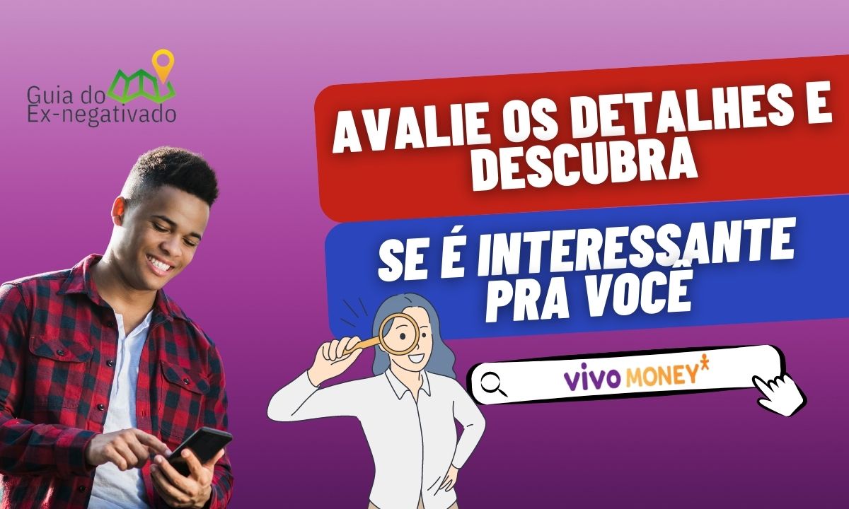 Crediário Vivo Money para comprar celular vale a pena? Veja como funciona e as taxas de juros