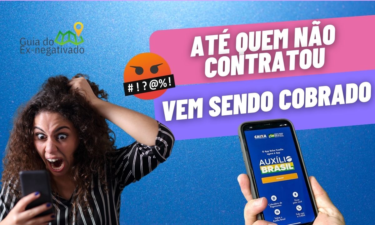 Desconto indevido do consignado do Auxílio Brasil? Saiba como agir nesse caso