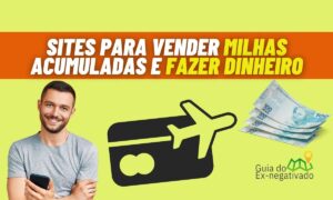 Melhores sites para vender milhas