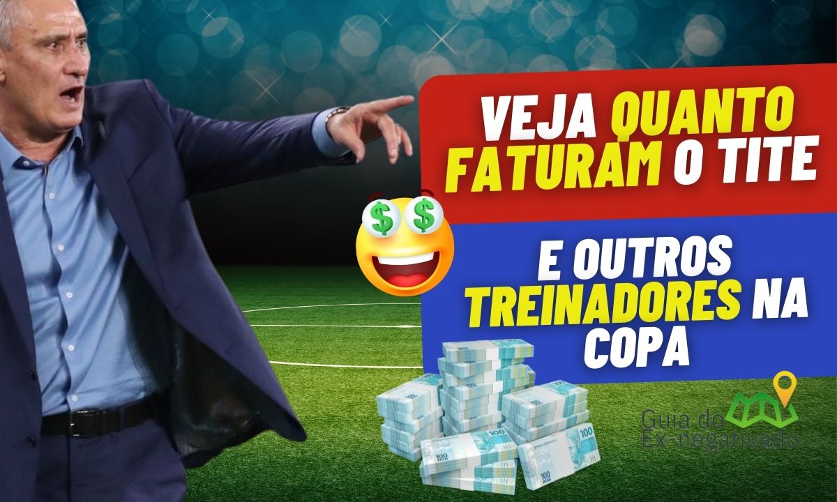 Quanto ganha o técnico do Brasil na Copa? Conheça valores pagos a treinadores de seleções