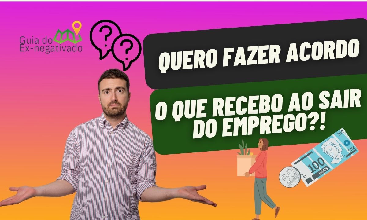 Quem faz acordo tem seguro-desemprego? É possível manter direitos? Veja respostas