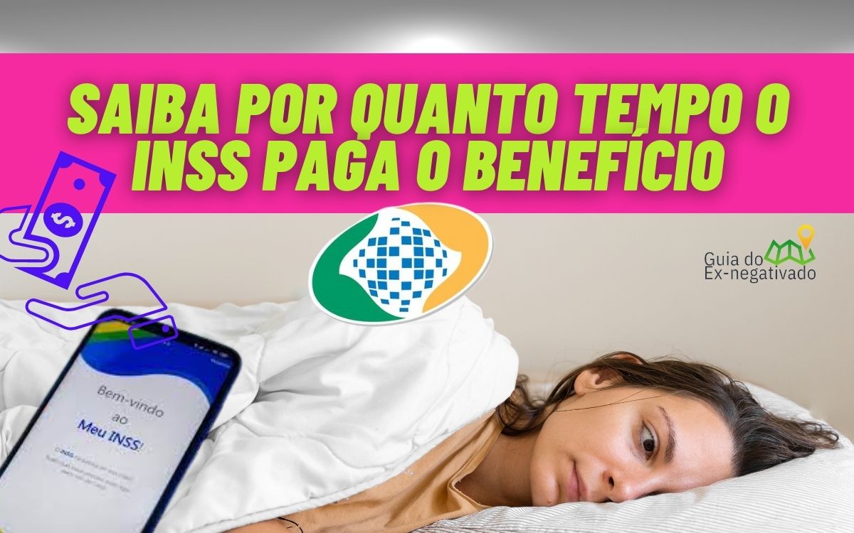 Qual é o tempo de duração do auxílio por incapacidade temporária? Veja aqui