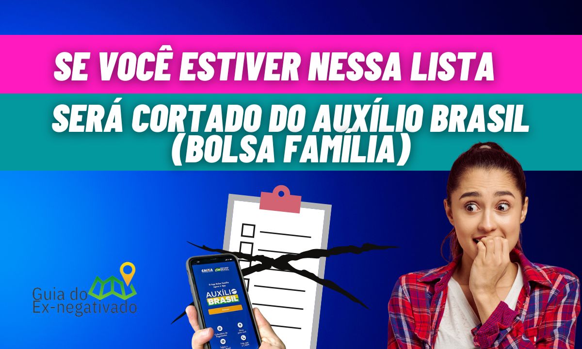 Cortado do Auxílio Brasil (Bolsa Família): milhões de pessoas que recebem podem ficar de fora