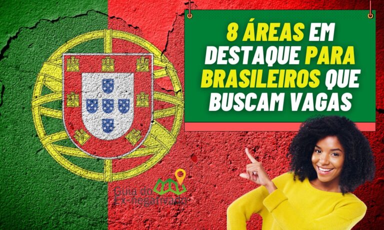 Empregos em Portugal para brasileiros: quais áreas em alta? Onde encontrar vagas? Veja isso 1 Empregos em Portugal para brasileiros