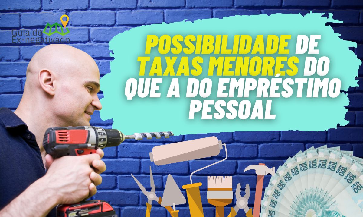 Empréstimo para reformar casa: conheça opções para conseguir e se vale a pena pra você