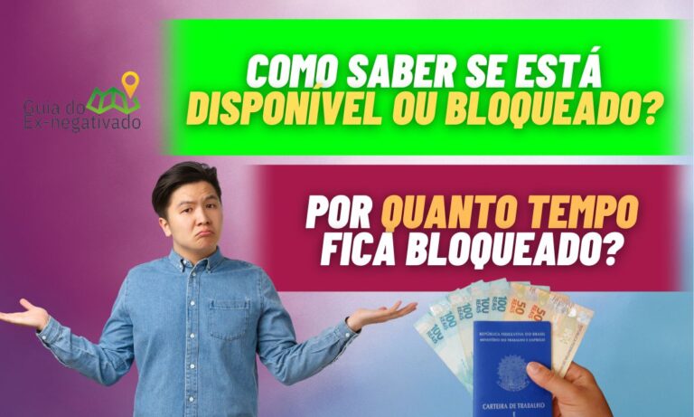 Saldo FGTS bloqueado impede saque do dinheiro? Entenda como funciona o bloqueio 1 Saldo FGTS bloqueado
