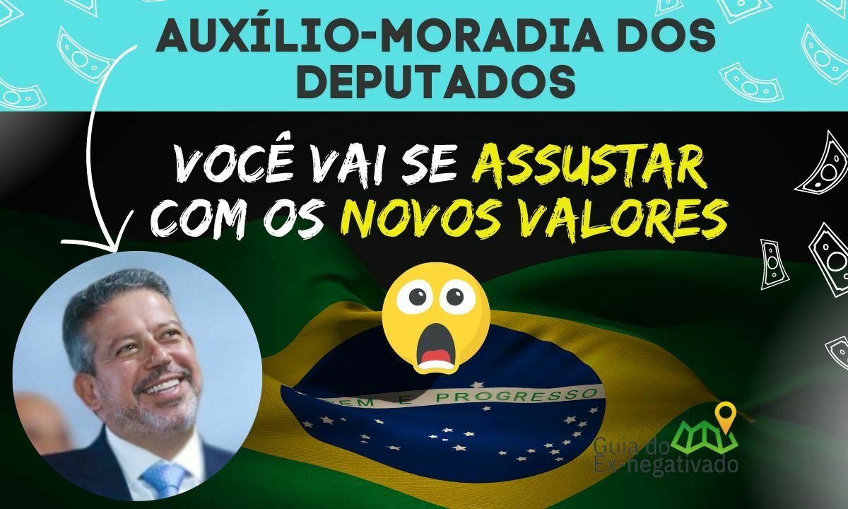 Auxílio-moradia dos deputados aumentou e a população vai pagar mais uma vez; saiba mais