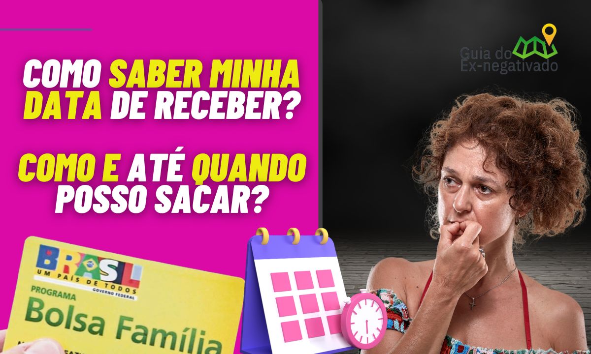 Calendário Bolsa Família 2023: veja datas, onde receber e regras para o saque