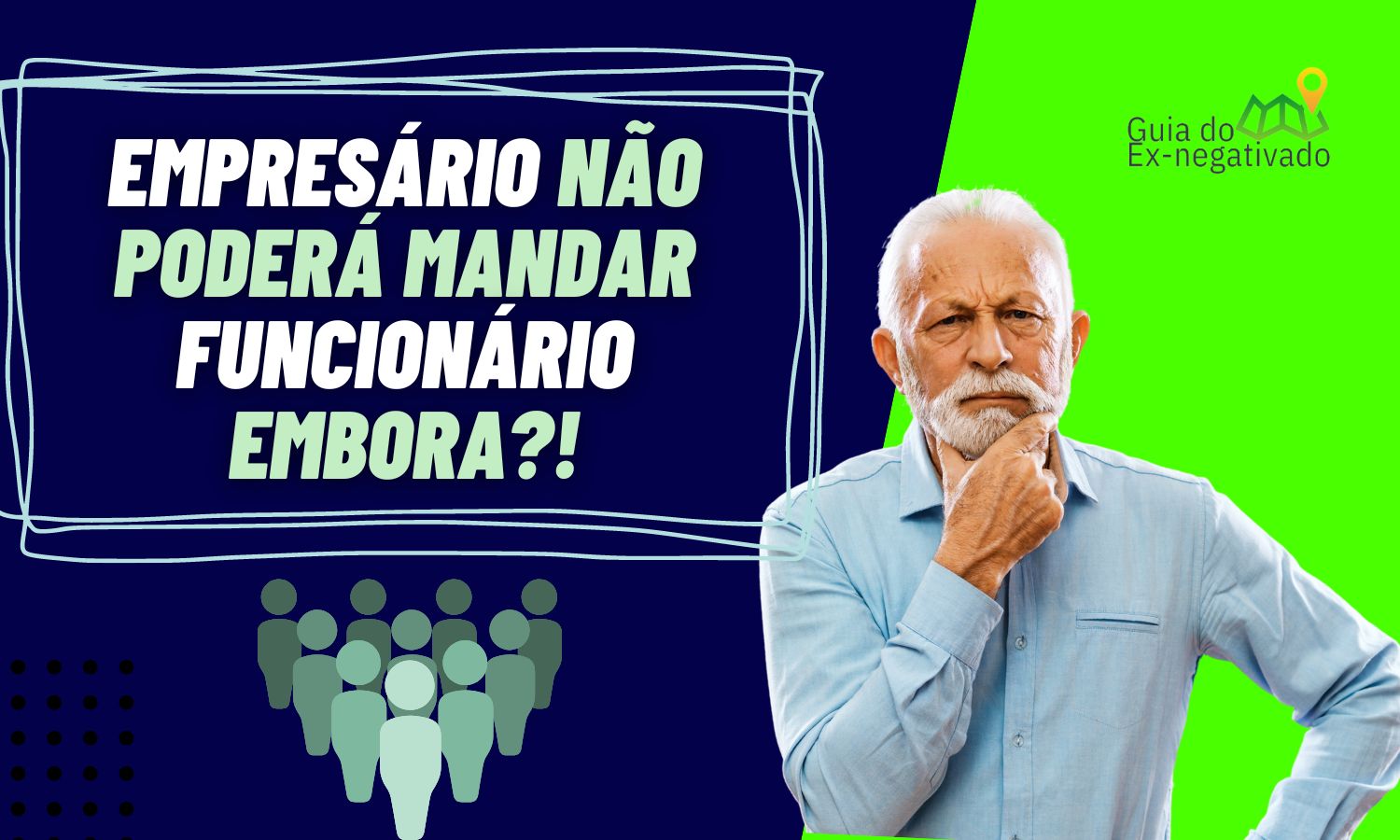 Demissão sem justa causa vai acabar