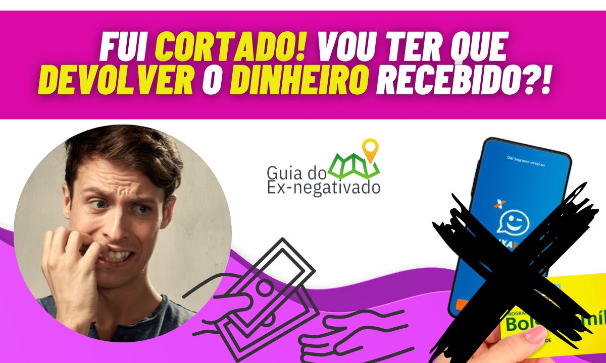 Quem for cortado do Auxílio Brasil precisa devolver o dinheiro? Entenda já