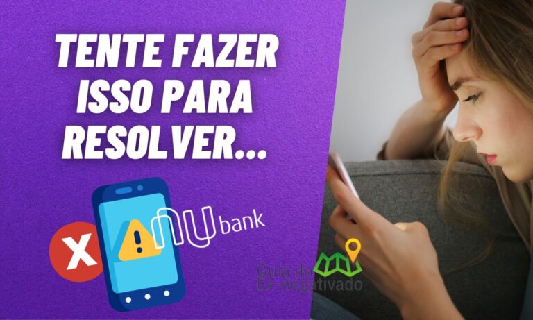 Nubank fora do ar? Respire e saiba o que fazer nesse tipo de situação 1 Nubank fora do ar