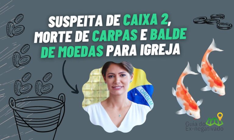 Michelle Bolsonaro: suspeita de caixa 2, morte de carpas e "pastor-capeta" recolhendo moedas 1 Michelle Bolsonaro carpas