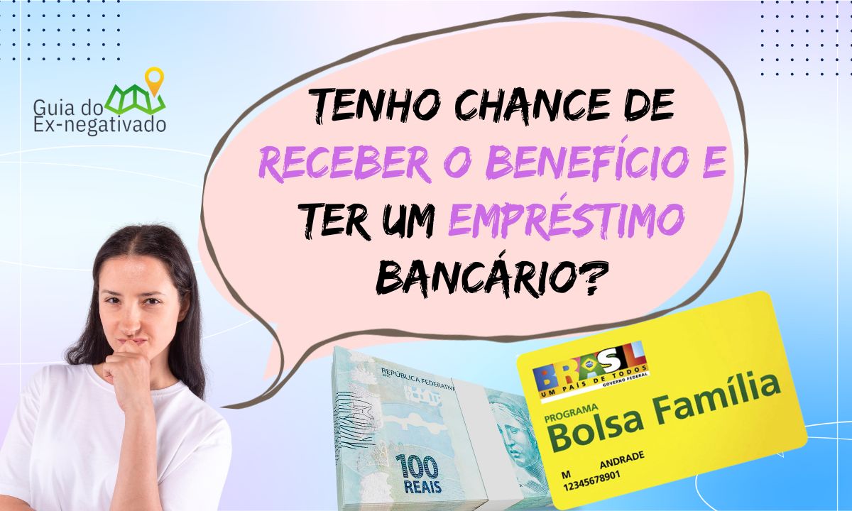 Quem recebe Bolsa Família pode fazer empréstimo