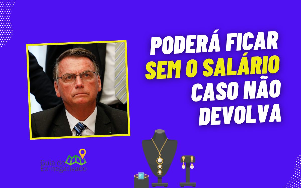 Ministério Público pede para Bolsonaro devolver joias (ou terá R$ 30 mil bloqueados)