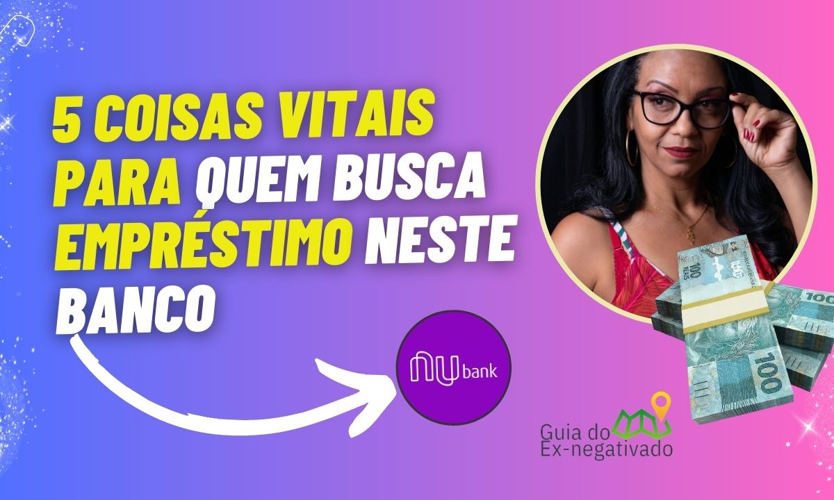 Como conseguir crédito no Nubank