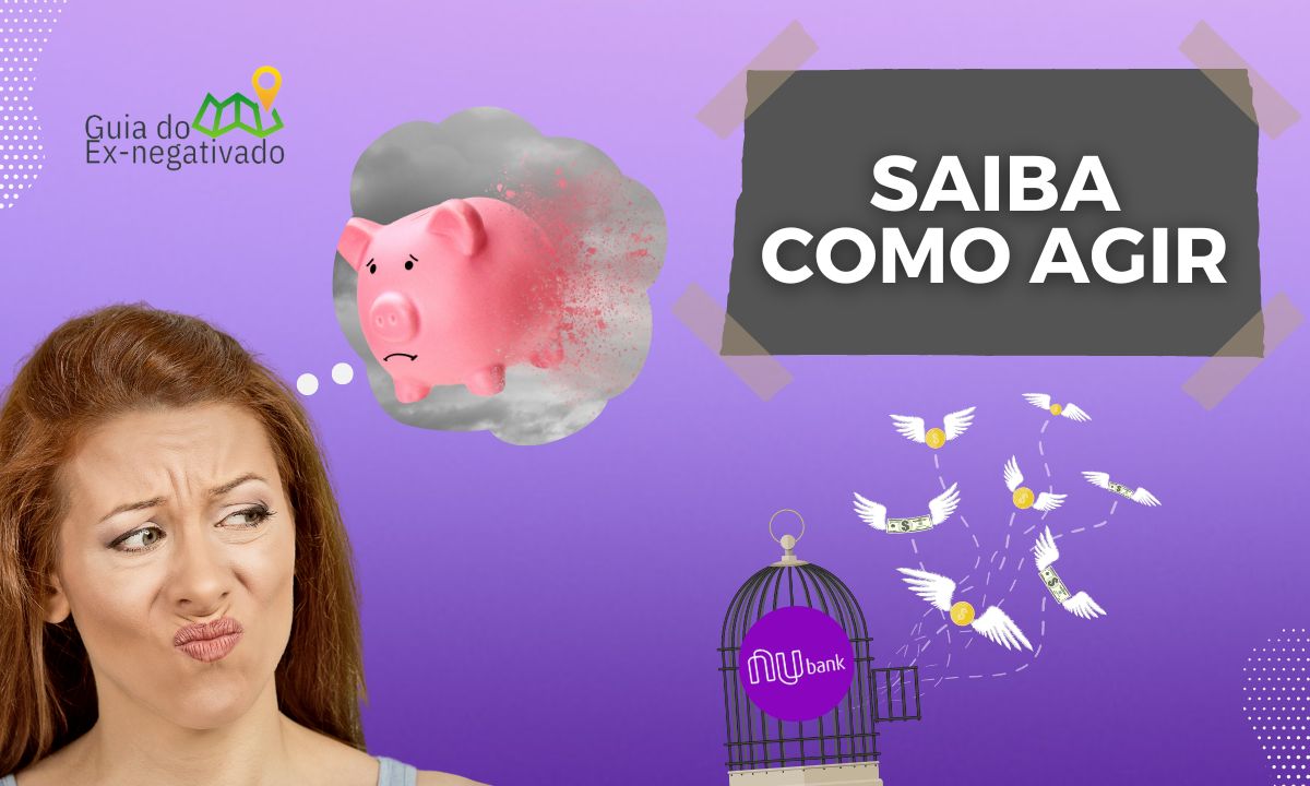 Usuários relatam dinheiro sumindo do Nubank: o que fazer para resolver isso? Saiba aqui