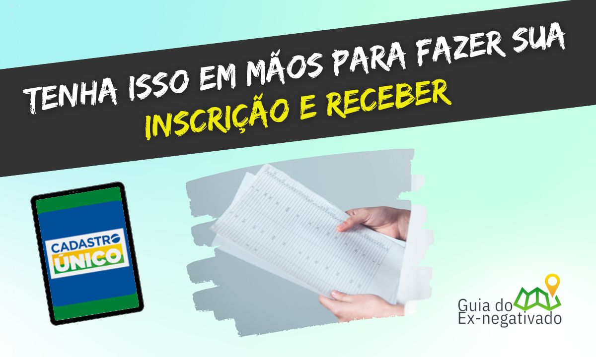 Quais documentos preciso para fazer o Cadastro Único