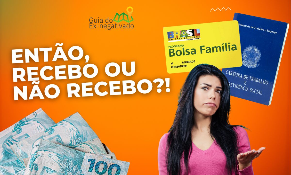 Tenho carteira assinada posso receber Bolsa Família