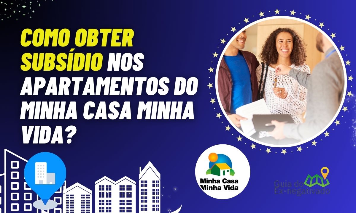 Quem pode comprar os apartamentos Minha Casa, Minha Vida? Tire suas dúvidas