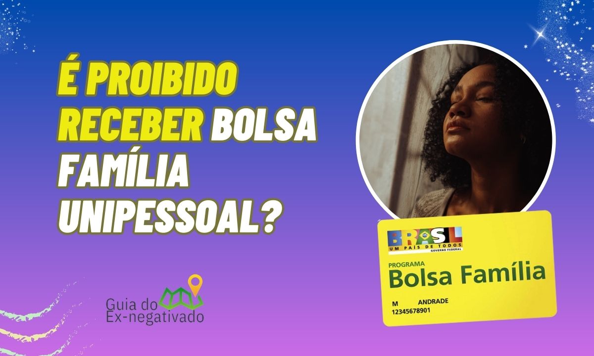 Bolsa Família bloqueado unipessoal