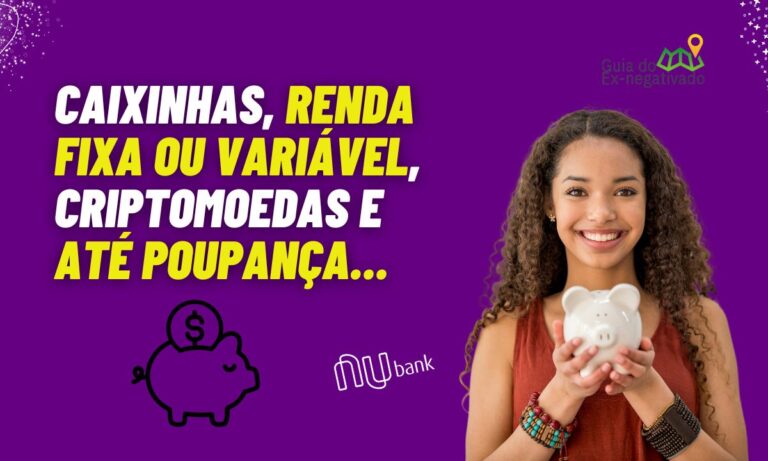 Como investir no Nubank