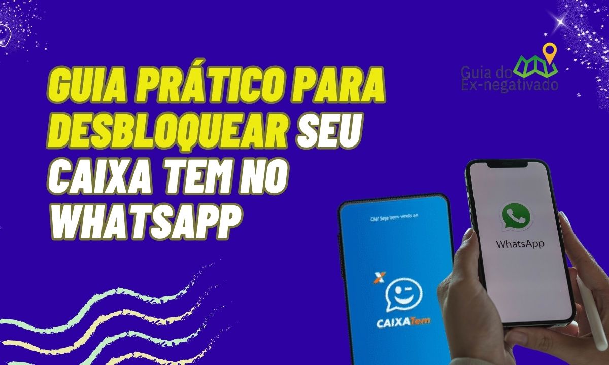 Aprenda como liberar acesso no Caixa Tem pelo WhatsApp (Veja o passo a passo)