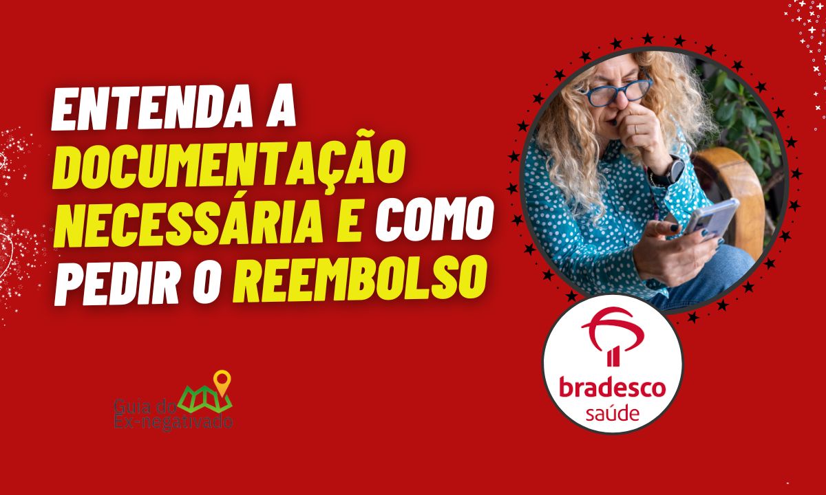 Como solicitar reembolso Bradesco Saúde