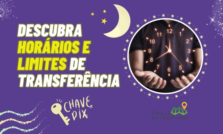 Horário Pix noturno