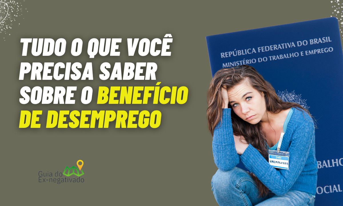 Como funciona o primeiro seguro-desemprego: saiba regras e onde sacar o benefício