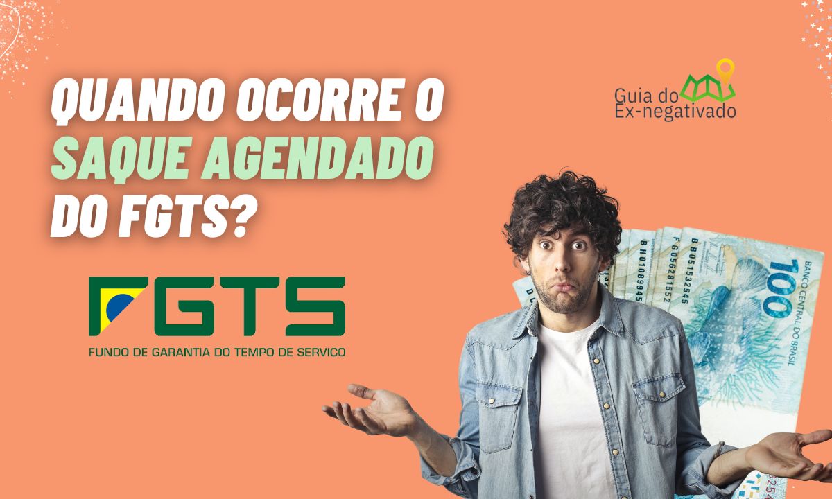 Saque agendado do FGTS