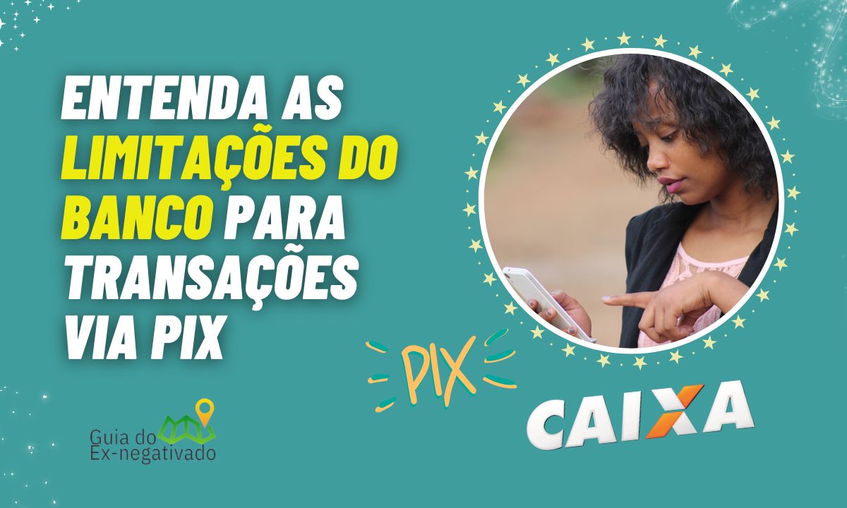 Tem limite de Pix por dia na Caixa? Saiba até quanto e quando pode transferir