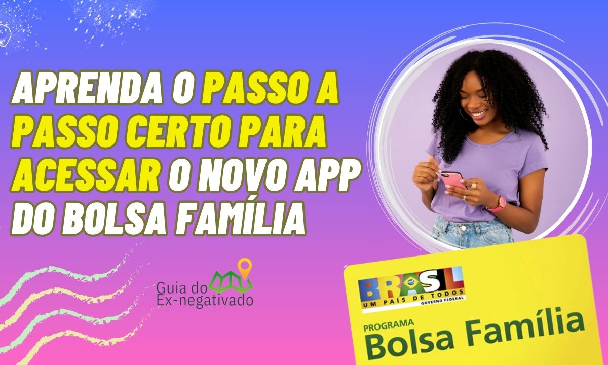 Existe app Bolsa Família 2023? Aprenda verificar para não cair em golpes