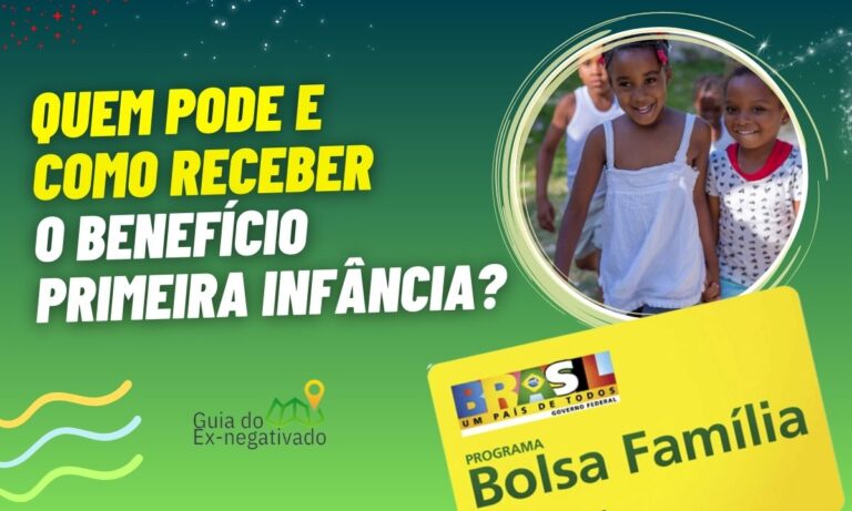 Benefício primeira infância
