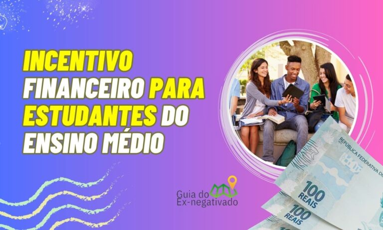 Bolsa auxílio para estudantes do ensino médio em 2023