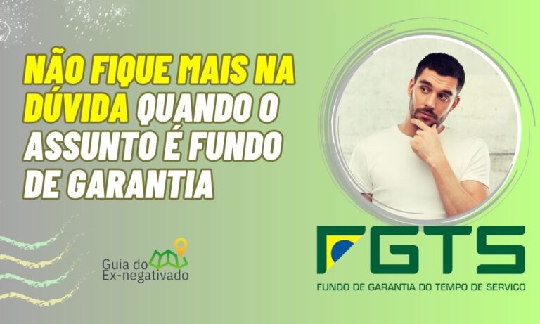 Como saber se tenho FGTS para receber? Quando é possível sacar? Saiba verificar 3 Como saber se tenho FGTS para receber