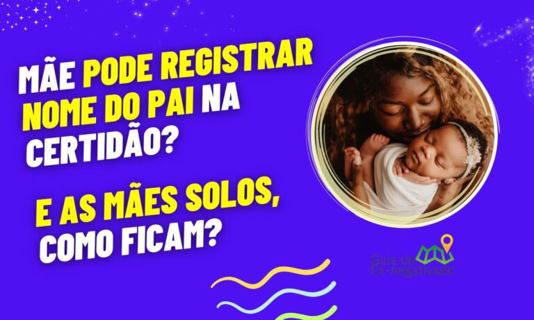 Quem pode registrar o filho? Dúvida ainda é bem comum entre pais e mães 1 Quem pode registrar o filho