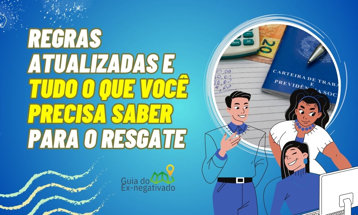 Atenção Trabalhadores: Saque seu FGTS por Conta Inativa por 3 anos; Regras e Como Fazer