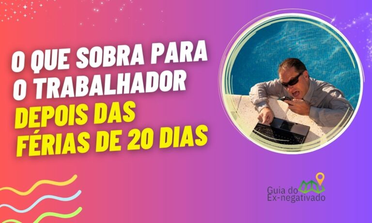Tirei 20 dias de férias quanto vou receber quando voltar
