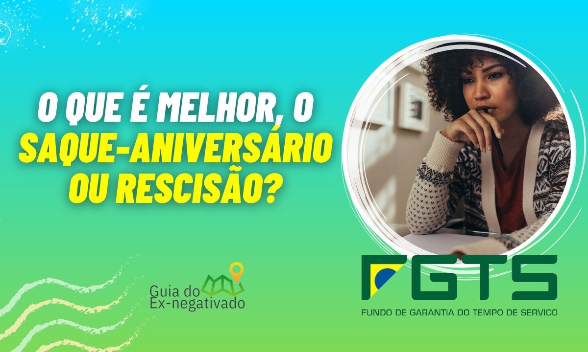 Alterar sistemática do saque FGTS: Do saque-rescisão para o aniversário e vice-versa