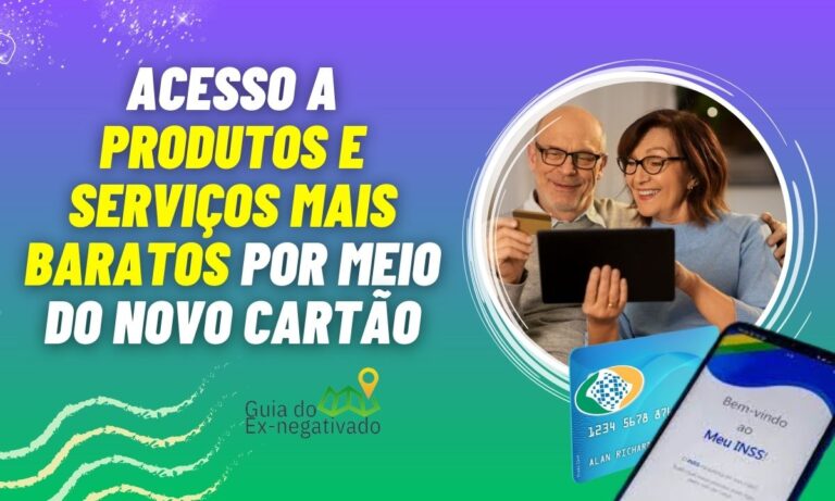 Cartão benefício INSS foi aprovado