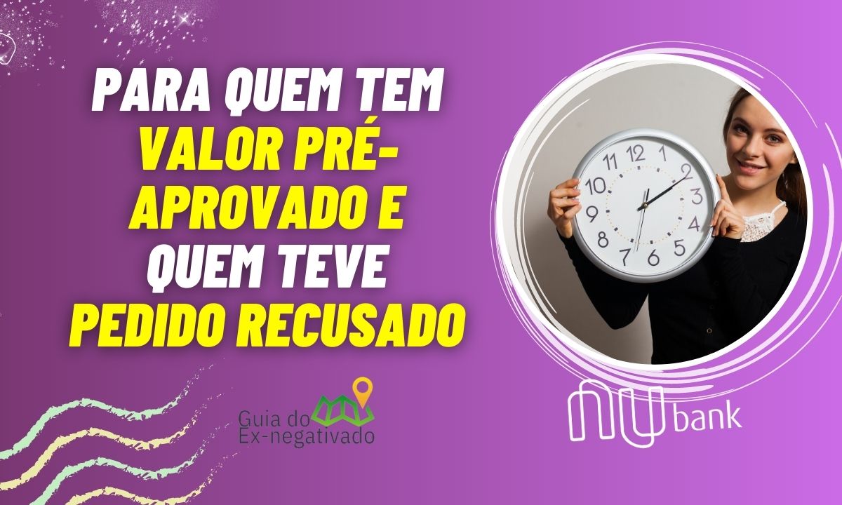 Quanto tempo demora a análise de empréstimo do Nubank