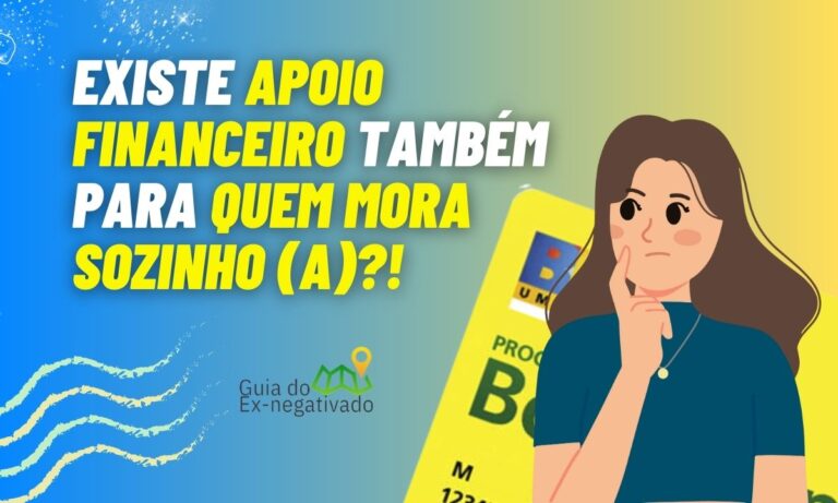 Quem mora sozinho tem direito ao Bolsa Família