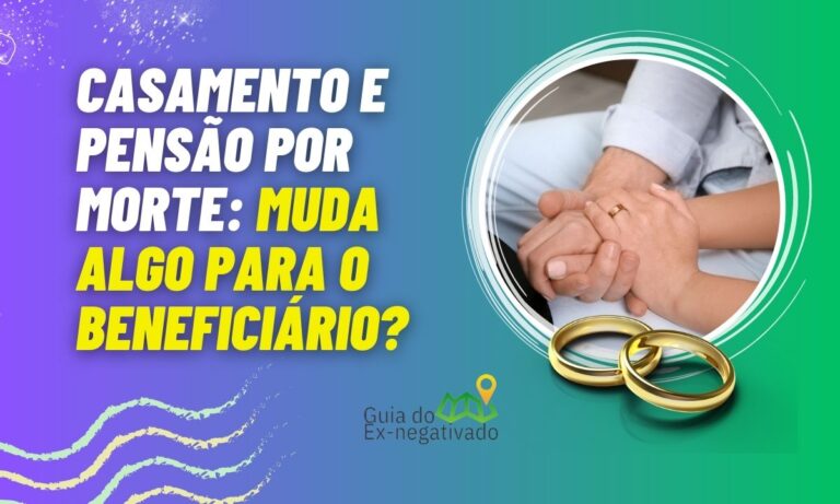 Quem recebe pensão por morte pode casar